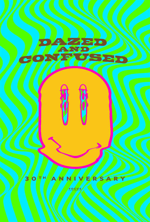 Dazed and Confused (30th Anniversary)