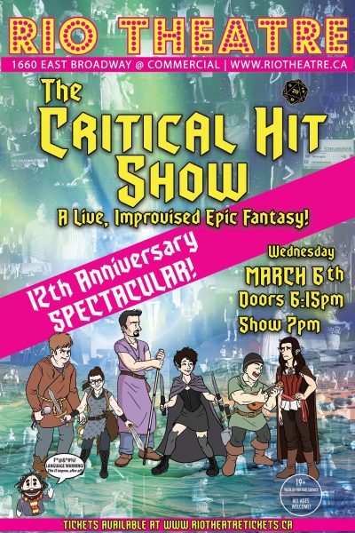 The Critical Hit 12th Anniversary Show: A #DNDLive Improvised Epic Fantasy