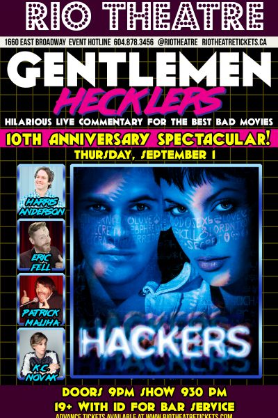 The Gentlemen Hecklers Present: Hackers