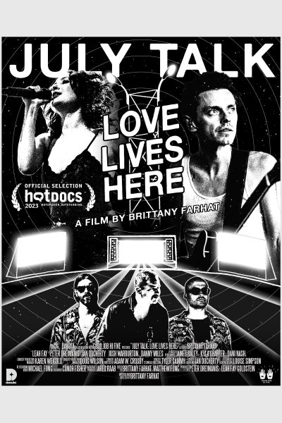 July Talk: Love Lives Here (With Filmmaker Q&A!)