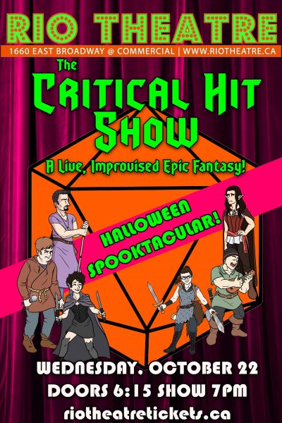 The Critical Hit Show: A #DNDLive Improvised Epic Fantasy Spooktacular!