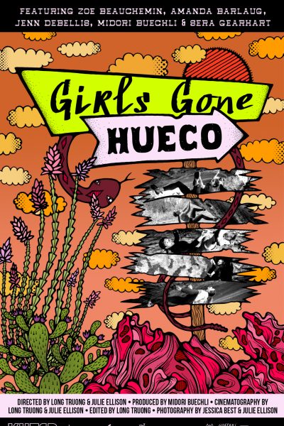 Girls Gone Hueco (Vancouver Premiere)