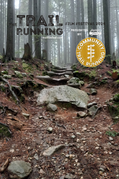 The Trail Running Film Festival: 2024 Edition
