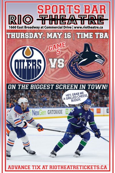 Canucks vs. Oilers: Game 5 Viewing Party