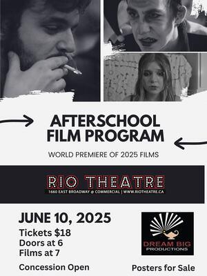 The Best of Dream Big Productions: Templeton Secondary’s Afterschool Film Program