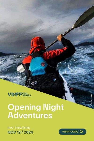 VIMFF: Fall Series 2024 | Opening Night Adventures