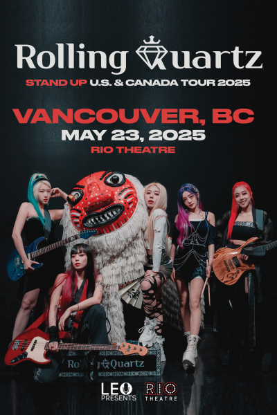 ROLLING QUARTZ: ‘Stand Up’ Tour in Vancouver