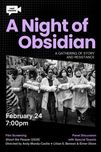 Reel Causes: A Night of Obsidian