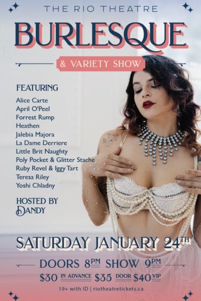 The Rio Theatre Burlesque & Variety Show