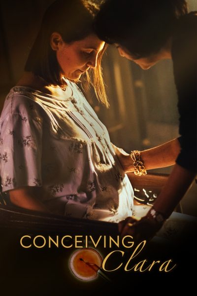 Conceiving Clara (With Filmmaker Q&A)