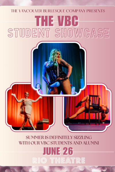 The Vancouver Burlesque Co. Presents: Spring 2025 Student Showcase