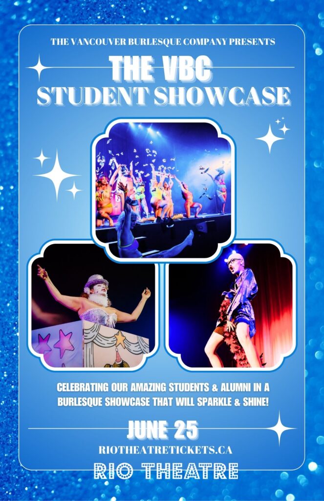 The Vancouver Burlesque Co.: Summer 2026 Student Showcase
