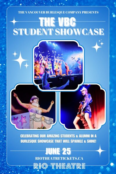 The Vancouver Burlesque Co.: Summer 2026 Student Showcase