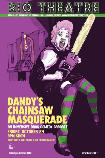 Dandy’s Chainsaw Masquerade: An Immersive Drag Comedy Cabaret