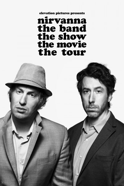 Nirvanna the Band the Show the Movie: The Tour (With Live Filmmaker Q&A!)