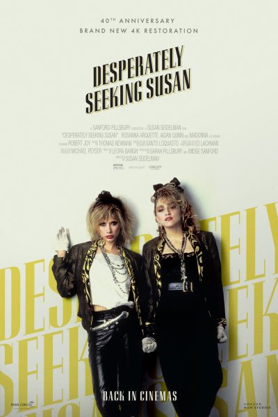 Desperately Seeking Susan (40th Anniversary Restoration)