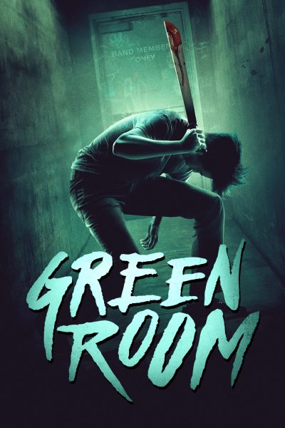 Green Room (10th Anniversary Screening w / Director Q&A)