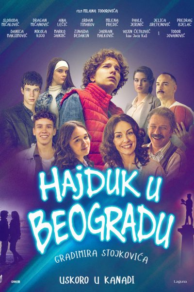 Hajduk u Beogradu (Canadian Premiere)
