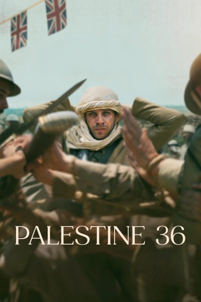 Palestine 36 (Advance Screening)