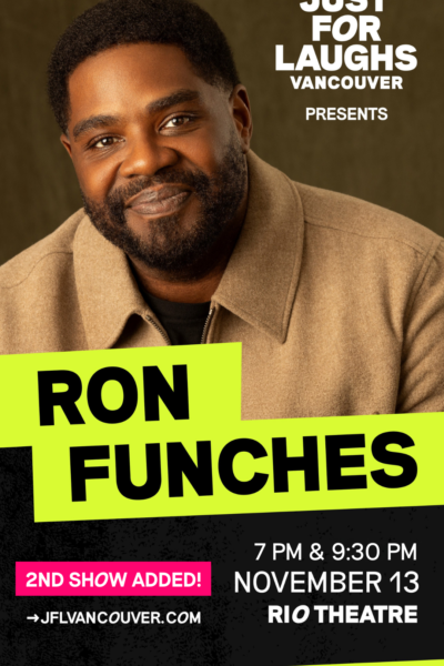 JFL Vancouver: Ron Funches