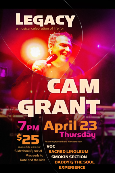 Legacy: A Celebration of Life for Cam Grant