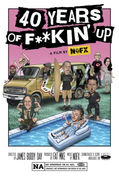NOFX: 40 Years Of Fuckin’ UP