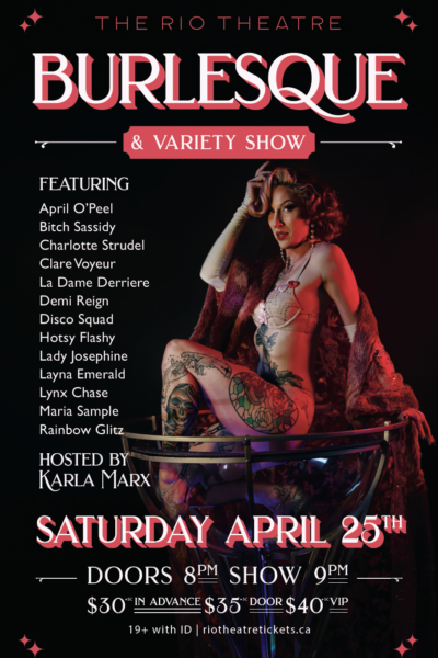 The Rio Theatre Burlesque & Variety Show – April Edition
