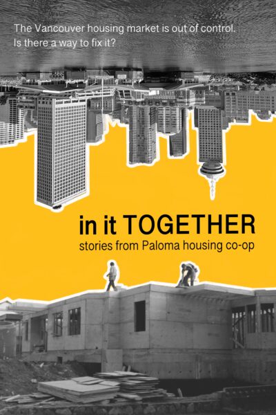 In It Together: Stories from Paloma Housing Co-op (Filmmakers in Attendance for Q&A)