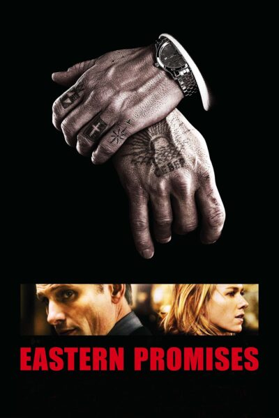 Eastern Promises (FREE! Canadian Film Day Screening)