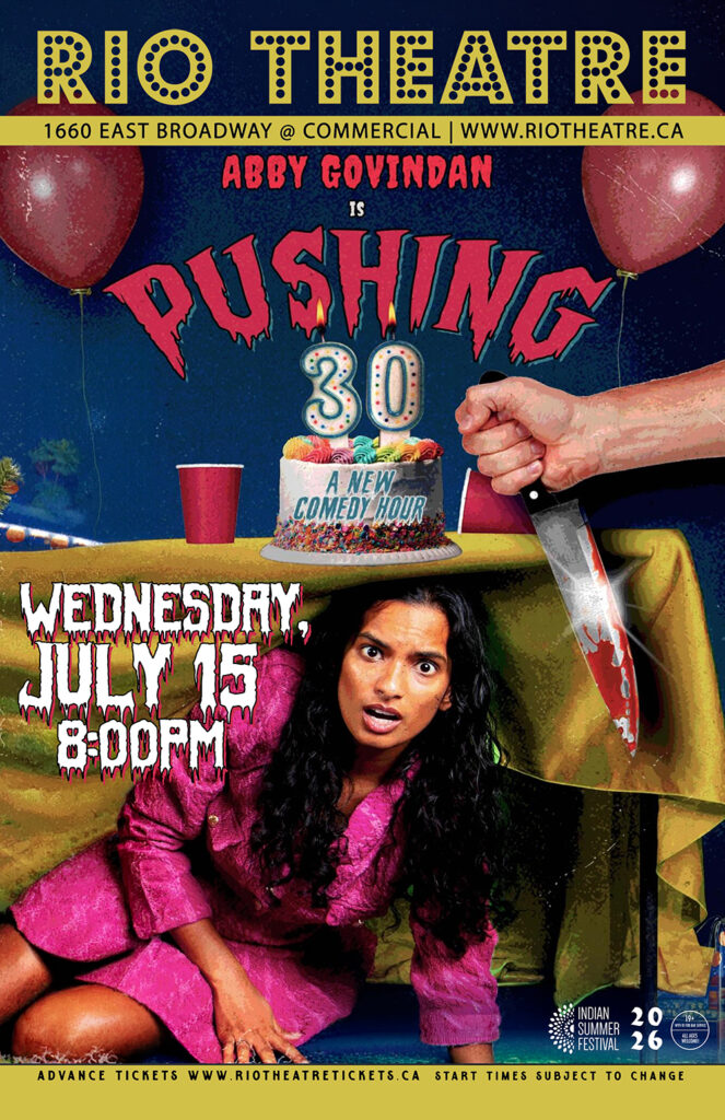 Indian Summer Festival: Pushing 30 with Abby Govindan