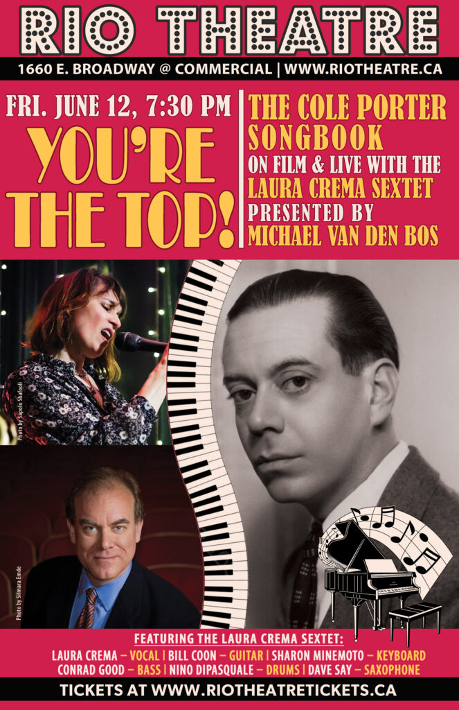 You’re The Top! The Cole Porter Songbook On Film & Live With The Laura Crema Sextet Presented by Michael van den Bos