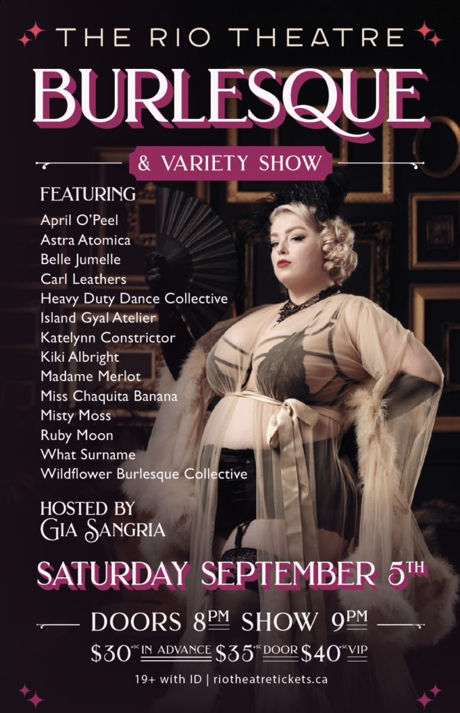 The Rio Theatre Burlesque & Variety Show