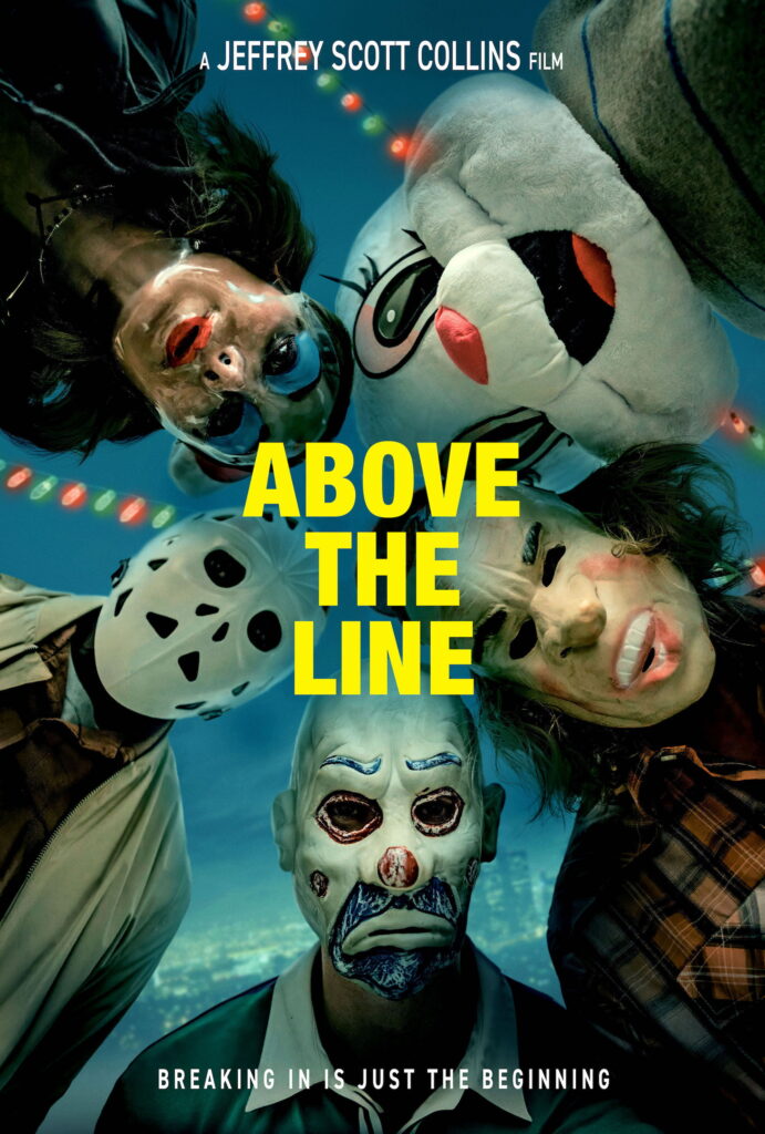 Above The Line (Filmmakers in Attendance for Q&A!)