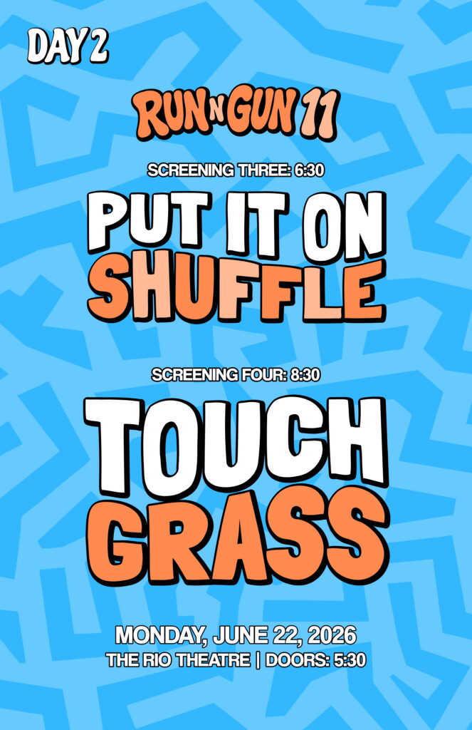 Run N’ Gun 2026: Put on Shuffle + Touch Gass