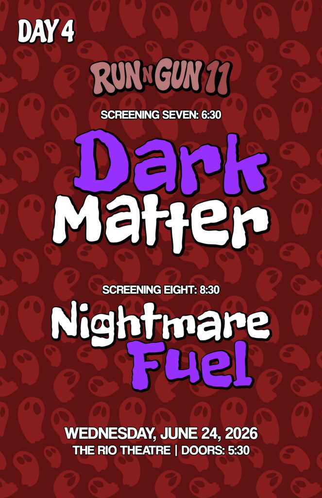 Run N’ Gun 2026: Dark Matter + Nightmare Fuel