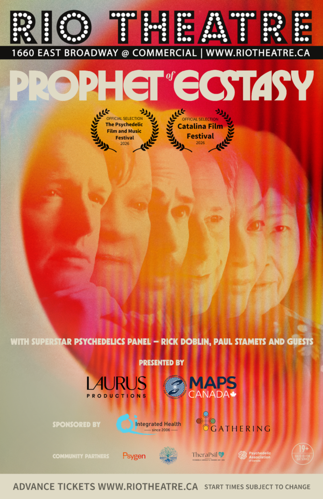 Prophet of Ecstasy (With Special Guest Panel – Rick Doblin, Paul Stamets, Pam Kryskow, and Paul van der Heyden)